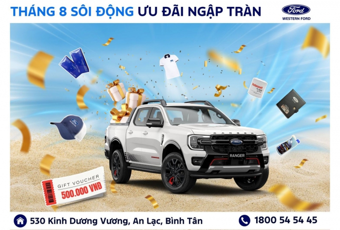 THÁNG 8 SÔI ĐỘNG - ƯU ĐÃI NGẬP TRÀN