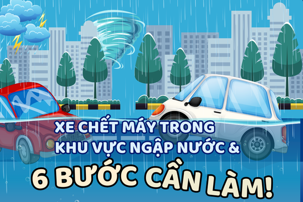 Cần làm gì khi Ô tô chết máy trong khu vực ngập nước?