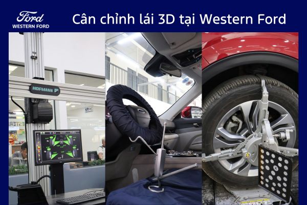 Cân chỉnh lái 3D tại Western Ford