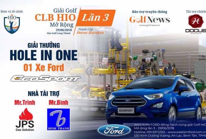 Giải Golf CLB HIO Mở rộng Lần 3 - Western Ford đồng hành cùng giải thưởng