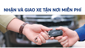 GIAO NHẬN XE TẬN NHÀ