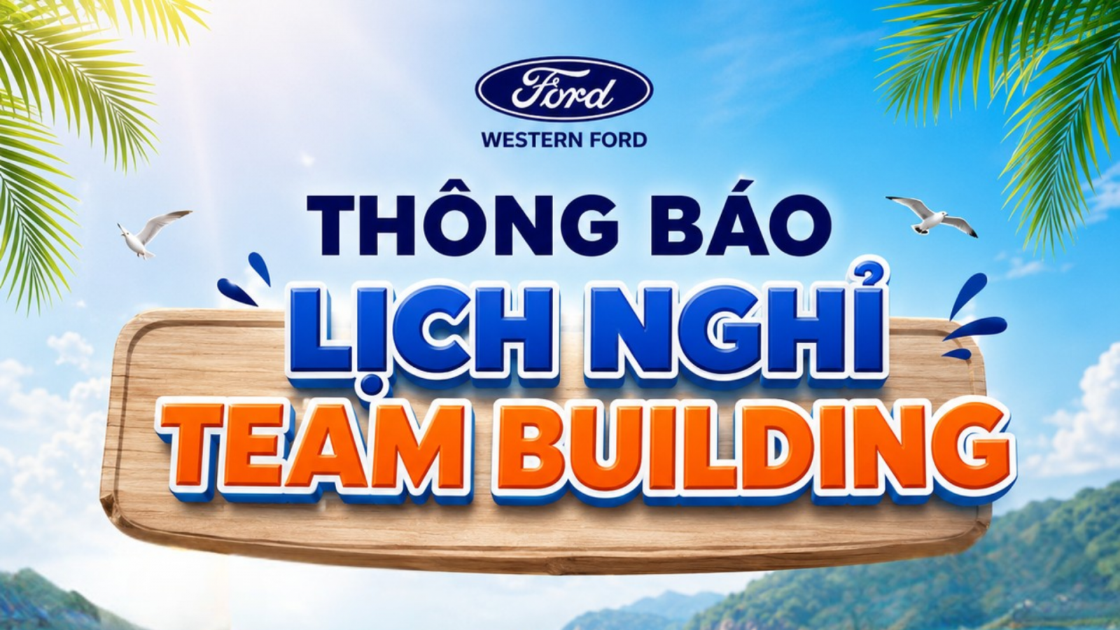 THÔNG BÁO NGHỈ TEAMBUILDING